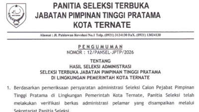 Pengumuman tentang Hasil Seleksi Administrasi Seleksi Terbuka JPT Pratama di Lingkungan Pemerintah Kota Ternate